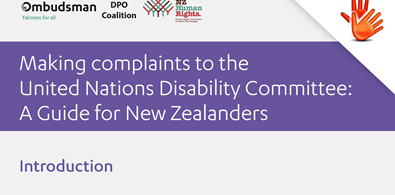 Making complaints to the United Nations Disability Committee: A Guide for New Zealanders